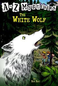 The White Wolf di Ron Roy edito da RANDOM HOUSE