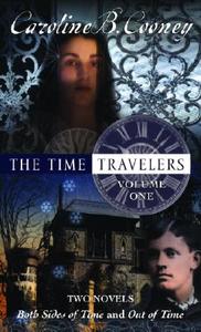 The Time Travelers Volume One di Caroline B. Cooney edito da Laurel Leaf Library