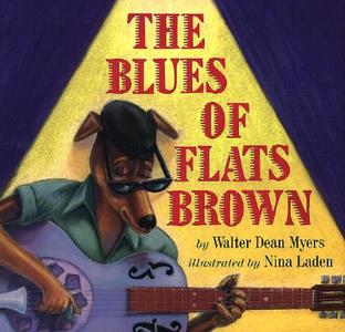 The Blues of Flats Brown di Walter Dean Myers edito da Holiday House