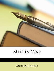 Men in War di Andreas Latzko edito da Nabu Press