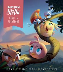 Angry Birds Stella Character Scrapbook di Rovio Entertainment edito da Insight Kids