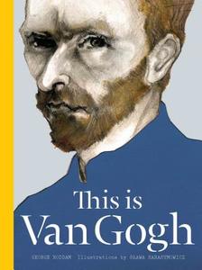 This is Van Gogh di George Roddam edito da Laurence King Publishing