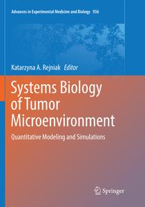 Systems Biology Of Tumor Microenvironment edito da Springer International Publishing Ag