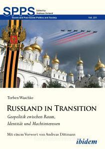 Russland in Transition di Torben Waschke edito da Ibidem-Verlag