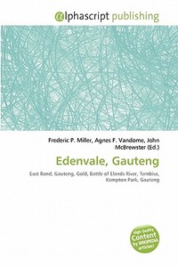 Edenvale, Gauteng edito da Alphascript Publishing