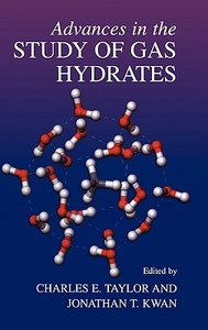 Advances in the Study of Gas Hydrates edito da SPRINGER NATURE