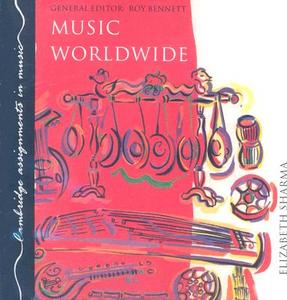 Music Worldwide Cd di Elizabeth Sharma edito da Cambridge University Press