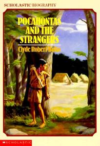 Pocahontas and the Strangers di Clyde Robert Bulla edito da Scholastic Paperbacks