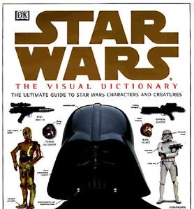 Star Wars: The Visual Dictionary di David Reynolds edito da DK Publishing (Dorling Kindersley)