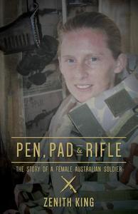 Pen, Pad & Rifle di Zenith King edito da Echo Books