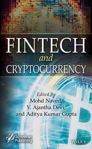 Fintech And Cryptocurrency Transformation di Naved edito da John Wiley & Sons Inc