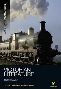 Victorian Literature di Beth Palmer edito da Pearson Longman