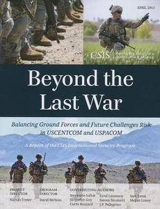 Beyond the Last War di Nathan Freier, Stephanie Sanok, Jacquelyn Guy edito da Rowman and Littlefield