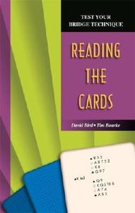 Reading the Cards di David Bird, Tim Bourke edito da Master Point Press