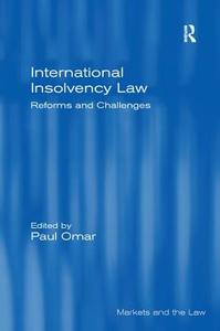 International Insolvency Law: Themes and Perspectives edito da ROUTLEDGE