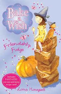 Friendship Fudge di Lorna Honeywell edito da Scholastic