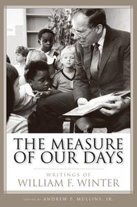 The Measure of Our Days edito da University Press of Mississippi