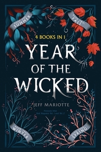 Year of the Wicked: Summer; Fall; Winter; Spring di Jeff Mariotte edito da SIMON PULSE