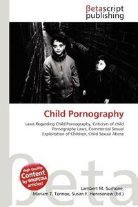 Child Pornography edito da Betascript Publishing