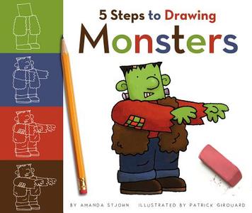 5 Steps to Drawing Monsters di Amanda Stjohn edito da CHILDS WORLD