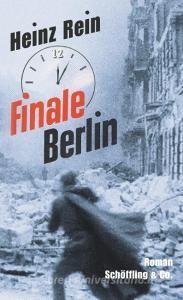Finale Berlin di Heinz Rein edito da Schoeffling + Co.