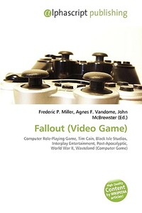Fallout (video Game) edito da Vdm Publishing House