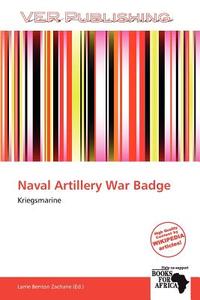 Naval Artillery War Badge edito da Crypt Publishing