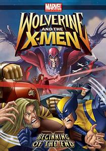 Wolverine & the X-Men: Beginning of the End edito da Lions Gate Home Entertainment
