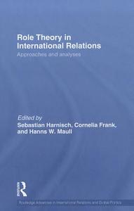 Role Theory in International Relations edito da Taylor & Francis Ltd