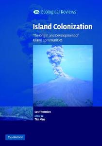 Island Colonization di Ian Thornton edito da Cambridge University Press