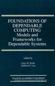 Foundations of Dependable Computing edito da Springer US
