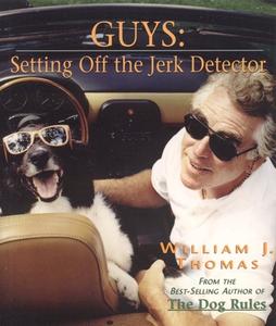 GUYS: SETTING OFF THE JERK DETECTOR PB di William Thomas edito da TradeSelect