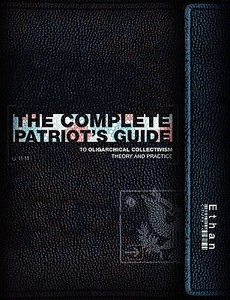 The Complete Patriot's Guide di Ethan edito da Progressive Press