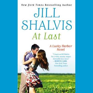 At Last di Jill Shalvis edito da Hachette Audio