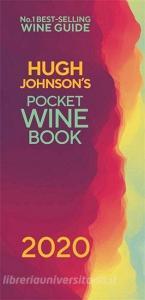 Hugh Johnson's Pocket Wine 2020 di Hugh Johnson edito da Octopus Publishing Ltd.