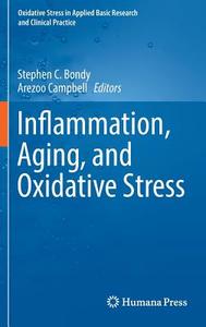 Inflammation, Aging, and Oxidative Stress edito da Springer-Verlag GmbH