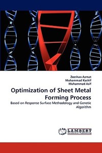 Optimization of Sheet Metal Forming Process di Zeeshan Azmat, Muhammad Kashif, Muhammad Asif edito da LAP Lambert Acad. Publ.