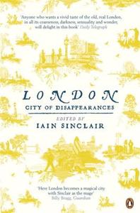 London di Iain Sinclair edito da Penguin Books Ltd
