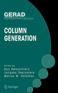 Column Generation edito da Springer US
