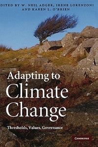 Adapting to Climate Change edito da Cambridge University Press
