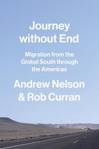 Journey Without End di Andrew Nelson, Rob Curran edito da Vanderbilt University Press