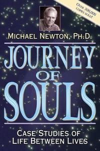 Journey of Souls di Michael Newton edito da Llewellyn Publications,U.S.