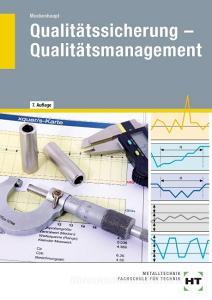 Qualitätssicherung - Qualitätsmanagement di Andreas Mockenhaupt edito da Handwerk + Technik GmbH