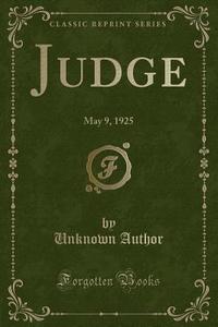 Judge di Unknown Author edito da Forgotten Books
