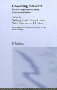 Governing Interests di Wolfgang Streeck edito da Taylor & Francis Ltd