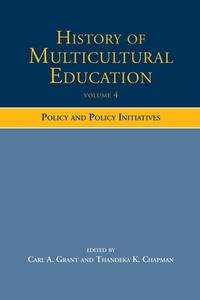 History of Multicultural Education edito da Taylor & Francis Ltd