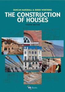 The Construction Of Houses di Duncan Marshall, Derek Worthing edito da Taylor & Francis Ltd