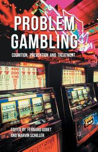 Problem Gambling edito da Palgrave Macmillan UK