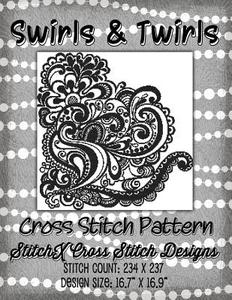 Swirls and Twirls Cross Stitch Pattern di Tracy Warrington edito da Createspace