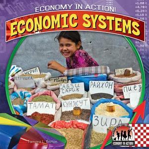 Economic Systems di Tamara L. Britton edito da CHECKERBOARD